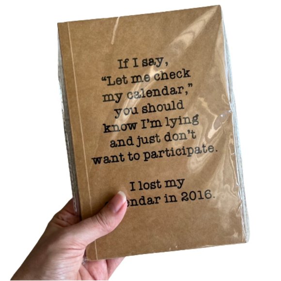 Funny "I Lost My Calendar" Kraft Lined Journal Notebook Ellembee Gift (NEW) - Picture 3 of 4